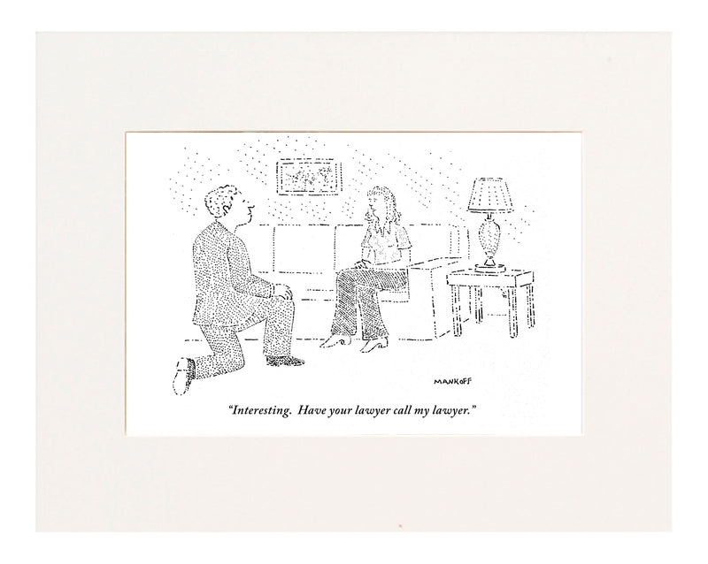Have Your Lawyer Call My Lawyer Cartoon Print