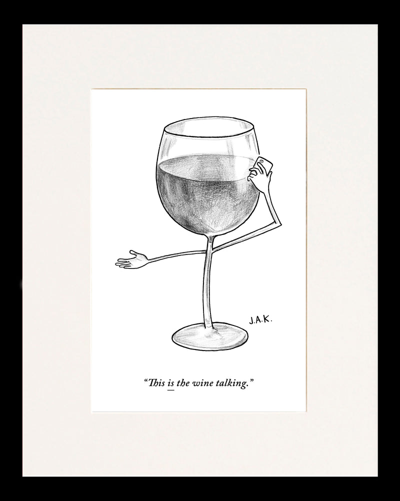 This Is the Wine Talking Cartoon Print
