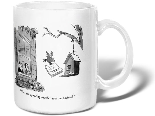 Not Another Cent on Birdseed Mug