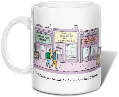 Disable Your Cookies (Personalized) Mug