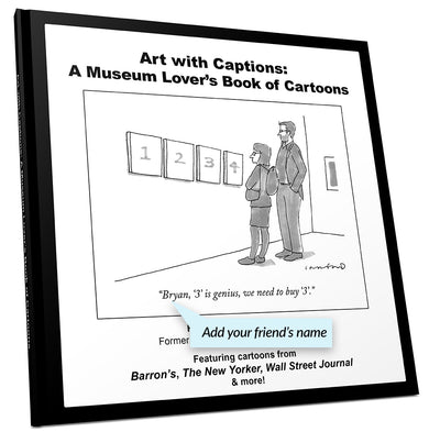 Art with Captions: A Museum Lover's Personalized Book of Cartoons